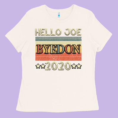 Hello Joe Biden 2020 Ladies Tee Designed By Bettercallsaul