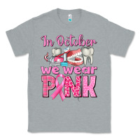 Heather Grey In October We Wear Pink Breast Cancer Awareness Classic Tee - texasbilliewilder