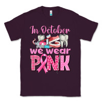 Plum In October We Wear Pink Breast Cancer Awareness Classic Tee - texasbilliewilder