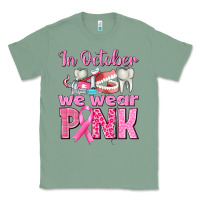 Sage In October We Wear Pink Breast Cancer Awareness Classic Tee - texasbilliewilder