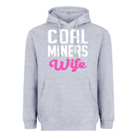 Heather Grey coal miners wife t shirt Heavyweight Hoodie - FloraArt