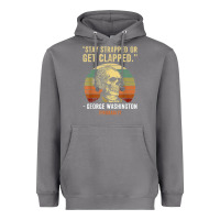 Storm stay strapped or get clapped george washington Heavyweight Hoodie - FloraArt