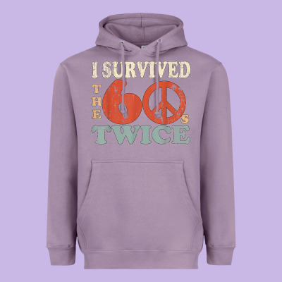 I Survived The Sixties 60s Twice Heavyweight Hoodie Designed By Floraart
