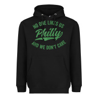 Black philly no one likes us and we don't care green text tank top Heavyweight Hoodie - ArtMosaic