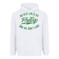 White philly no one likes us and we don't care green text tank top Heavyweight Hoodie - ArtMosaic