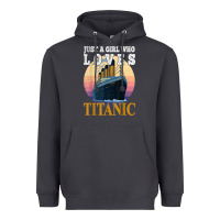Smoke ship just a girl who loves titanic boat titanic girls woman t shirt Heavyweight Hoodie - ArtMosaic