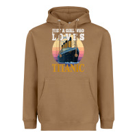 Toasted Coconut ship just a girl who loves titanic boat titanic girls woman t shirt Heavyweight Hoodie - ArtMosaic