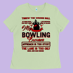 My Bowling Ladies Tee Designed By Bettercallsaul