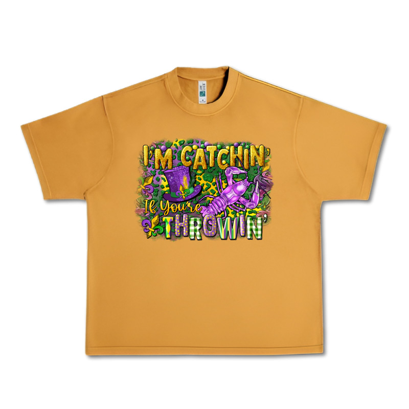 Im Catchin If Youre Throwin Urban Heavy Tee by CowGirlArtShop | Teevron