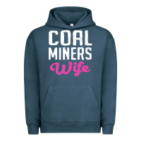 Pigment Midnight Navy coal miners wife t shirt Urban Hoodie - FloraArt
