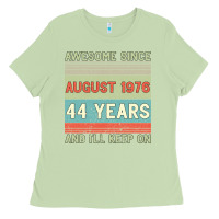 Matcha awesome since august 1976 44 years and i ll keep on Ladies Tee - Bettercallsaul