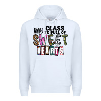 White my class ısfull of sweet hearts Premium Hoodie - CowhideDigitalArt