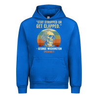 Cobalt stay strapped or get clapped george washington Urban Hoodie - FloraArt