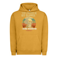 Pigment Peanut Butter stay strapped or get clapped george washington Urban Hoodie - FloraArt