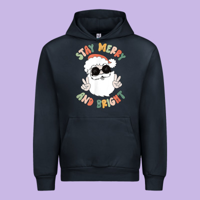 Funny Groovy Stay Merry And Bright Christmas Santa Claus T Shirt Urban Hoodie Designed By Artmosaic