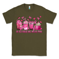 Army Green In October We Wear Pink with Breast Cancer Coffee Classic Tee - texasbilliewilder