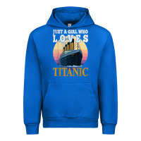 Cobalt ship just a girl who loves titanic boat titanic girls woman t shirt Urban Hoodie - ArtMosaic