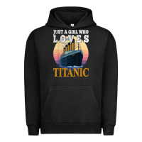 Pigment Black ship just a girl who loves titanic boat titanic girls woman t shirt Urban Hoodie - ArtMosaic