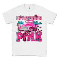 White In October We Wear Pink Truck Classic Tee - texasbilliewilder