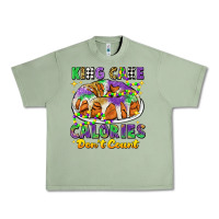 King Cake Calories Dont Count Mardi Gras Urban Heavy Tee | Teevron