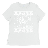White Santa! OMG I Know Him - Elf Movie Quote - Ugly Christmas Sweater Desig Ladies Tee - trangStudio