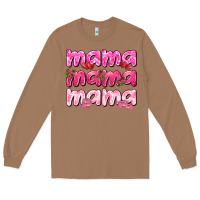 Toasted Coconut Mama mama mama mother's day Long Sleeve Tee - HowdyJamesFarm