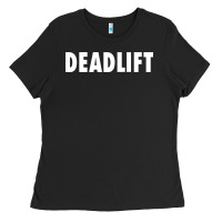 Black deadlift Ladies Tee - FloraArt