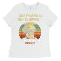 White stay strapped or get clapped george washington Ladies Tee - FloraArt