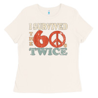 Bone I Survived The Sixties 60s Twice Ladies Tee - FloraArt