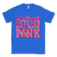 True Royal In October We Wear Pink with Gnome Classic Tee - texasbilliewilder
