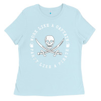 Baby Blue Work like a captain party like a pirate Ladies Tee - FloraArt