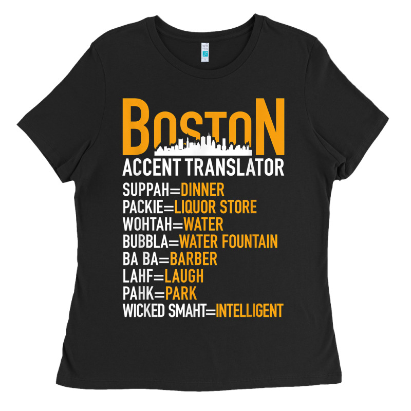 Wicked Smaht Boston Accent Translator Bostonians Gifts Shirt Ladies Tee by FloraArt | Teevron