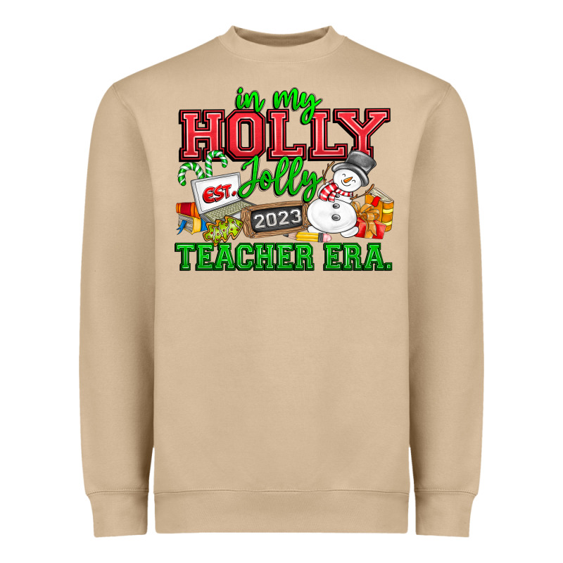In My Holly Jolly Teacher Era Heavyweight Sweatshirt by CowhideDigitalArt | Teevron