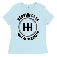 Baby Blue Happiness is Not Automatic..Save the manuals.. 3 Pedals Cars Lovers gi Ladies Tee - ArtMosaic