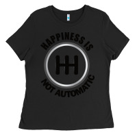 Black Happiness is Not Automatic..Save the manuals.. 3 Pedals Cars Lovers gi Ladies Tee - ArtMosaic