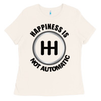 Bone Happiness is Not Automatic..Save the manuals.. 3 Pedals Cars Lovers gi Ladies Tee - ArtMosaic