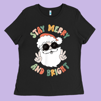 Funny Groovy Stay Merry And Bright Christmas Santa Claus T Shirt Ladies Tee Designed By Artmosaic