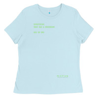Baby Blue The Matrix Everything Has A Beginning Green Font Ladies Tee - ArtMosaic