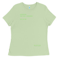 Matcha The Matrix Everything Has A Beginning Green Font Ladies Tee - ArtMosaic