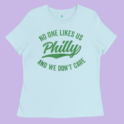 Philly No One Likes Us And We Don't Care Green Text Tank Top Ladies Tee Designed By Artmosaic