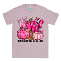 In October We Wear Pink With Pumpkin Classic Tee | Teevron