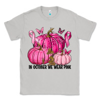 Moon Dust In October We Wear Pink with Pumpkin Classic Tee - texasbilliewilder