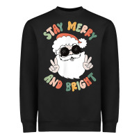 Black funny groovy stay merry and bright christmas santa claus t shirt Heavyweight Sweatshirt - ArtMosaic