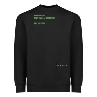 Black The Matrix Everything Has A Beginning Green Font Heavyweight Sweatshirt - ArtMosaic