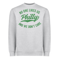 Heather Grey philly no one likes us and we don't care green text tank top Heavyweight Sweatshirt - ArtMosaic