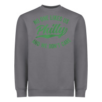 Storm philly no one likes us and we don't care green text tank top Heavyweight Sweatshirt - ArtMosaic