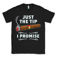 Black Just The Tip Cigar Smoker Gift Funny Cigar Smoking Classic Tee - trangStudio