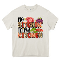 Cream no bitchin'in my kitchen Heavy Core Tee - Artiststas