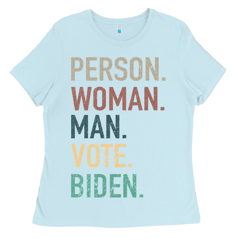 Person Woman Man Vote Biden Ladies Tee by Bettercallsaul | Teevron