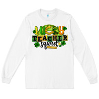 White Lucky Teacher Squad St. Patrick's Day Long Sleeve Tee - CowGirlArtShop
